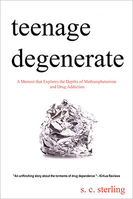 Teenage Degenerate - Denver Addiction Memoir